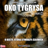 Oko tygrysa. Część 1