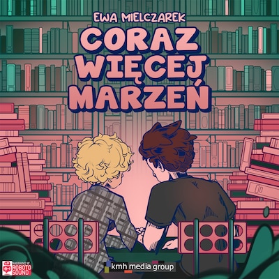 Coraz więcej marzeń