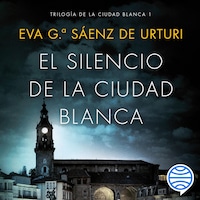El silencio de la ciudad blanca