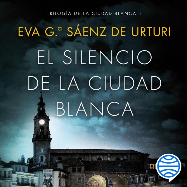 Book cover for El silencio de la ciudad blanca