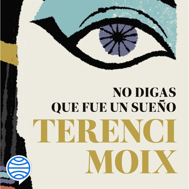 Book cover for No digas que fue un sueño