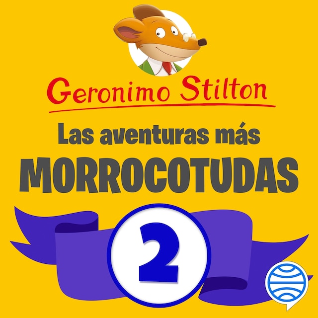 Buchcover für Las aventuras más morrocotudas de Geronimo Stilton 2