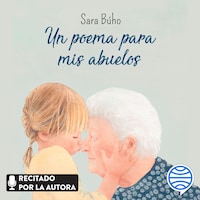 Un poema para mis abuelos