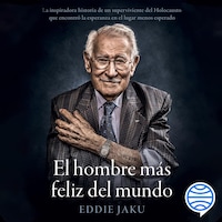El hombre más feliz del mundo