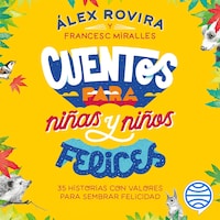 Cuentos para niñas y niños felices