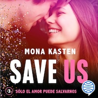 Save Us (Serie Maxton Hall 3)