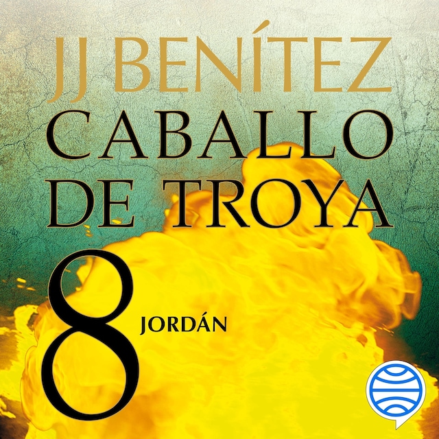 Book cover for Jordán. Caballo de Troya 8