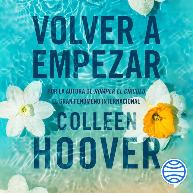 Book cover for Volver a empezar (It Starts with Us)