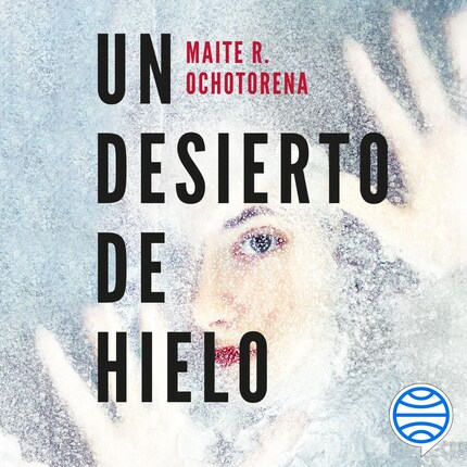 Un desierto de hielo bookCoverFor