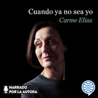 Cuando ya no sea yo