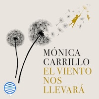 El viento nos llevará