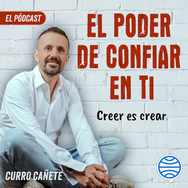 Book cover for Curro Cañete. Creer es crear (3/10)