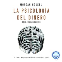 La psicología del dinero - Español (Latinoamérica)