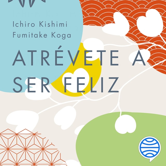Book cover for Atrévete a ser feliz