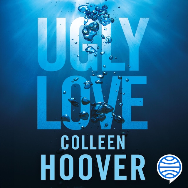Book cover for Ugly Love. Pídeme cualquier cosa menos amor