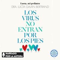 Los virus no entran por los pies