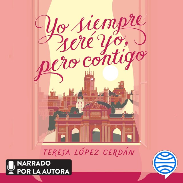 Book cover for Yo siempre seré yo, pero contigo