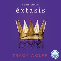 Éxtasis (Serie Crave 6)