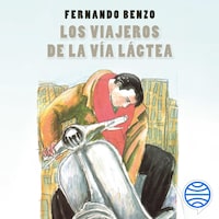 Los viajeros de la Vía Láctea