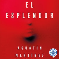 El Esplendor