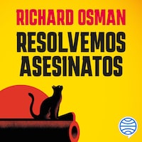 Resolvemos asesinatos