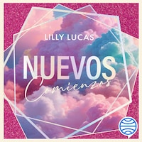 Nuevos comienzos (Serie Green Valley 1)