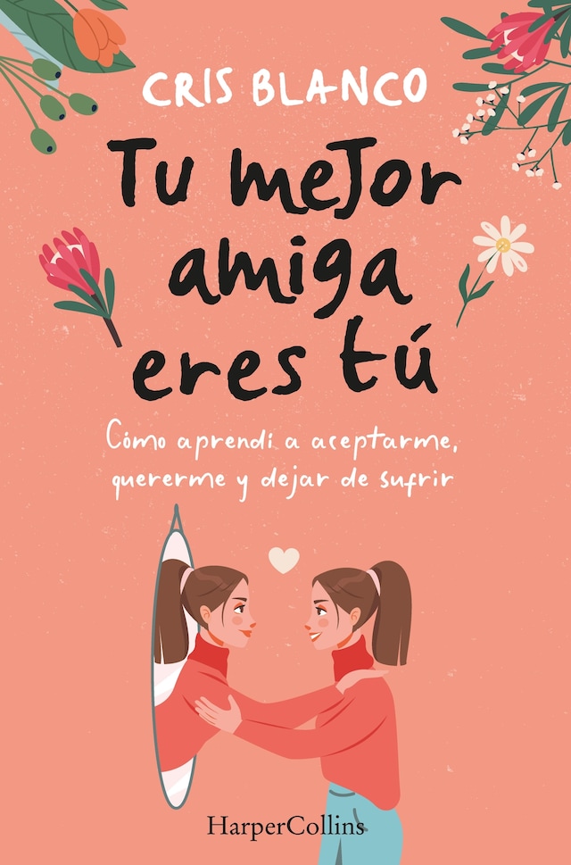 Book cover for Tu mejor amiga eres tú