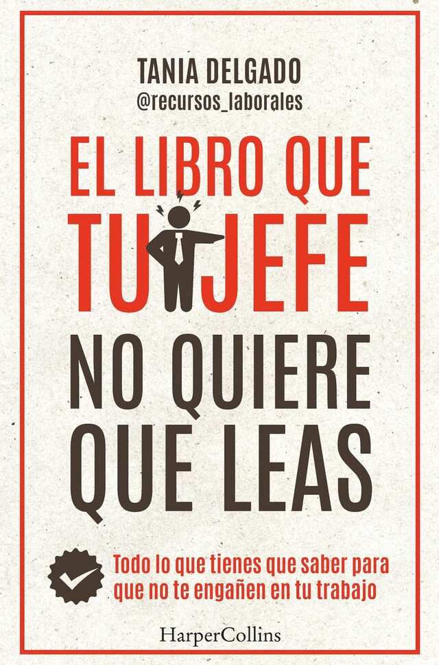 Portada de libro para El libro que tu jefe no quiere que leas