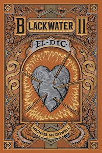 BLACKWATER II. El dic