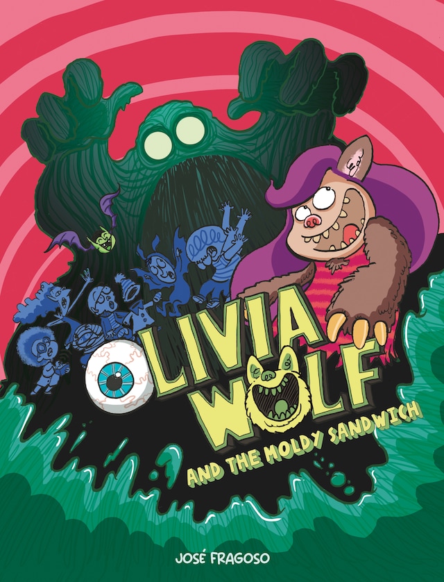 Okładka książki dla Olivia Wolf and the Moldy Sandwich