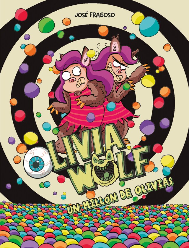 Book cover for Olivia Wolf. Un millón de Olivias