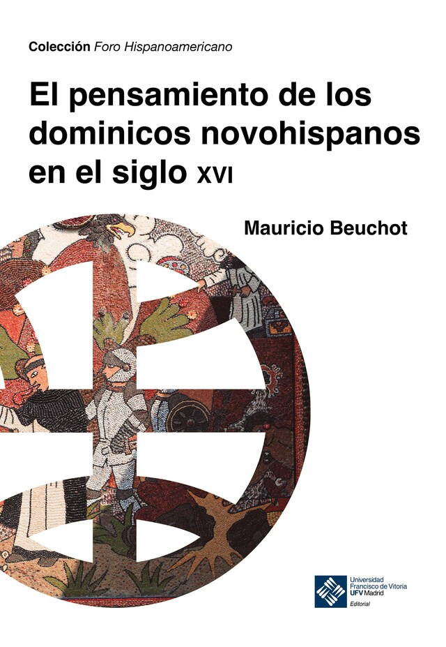 Boekomslag van El pensamiento de los dominicos novohispanos e el siglo XVI