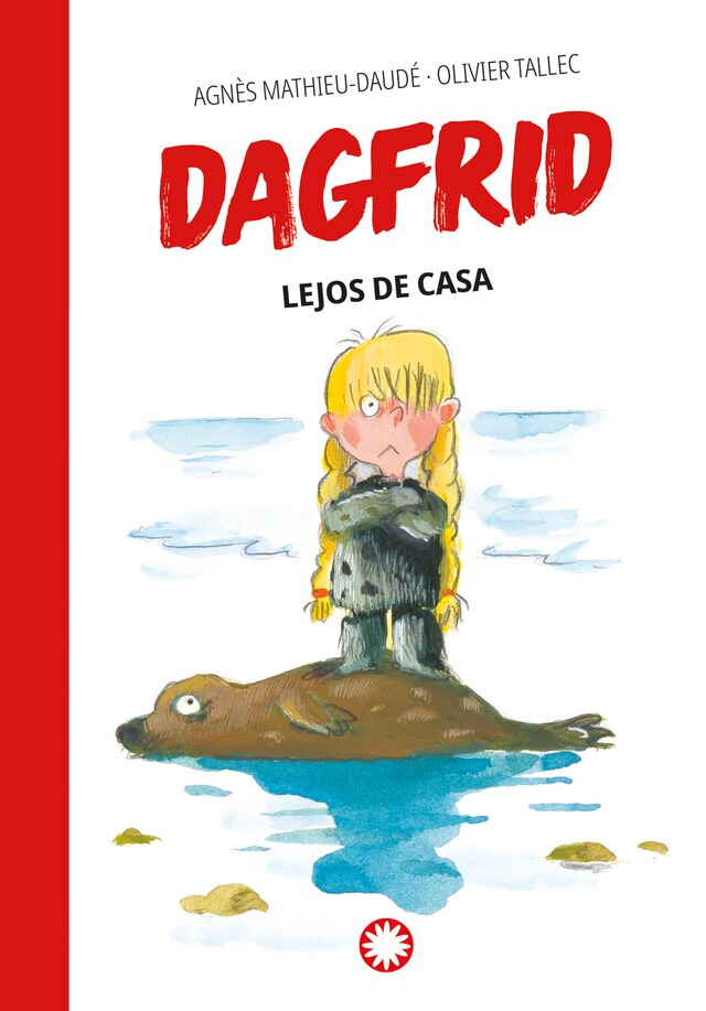 Okładka książki dla Dagfrid lejos de casa (Dagfrid #5)