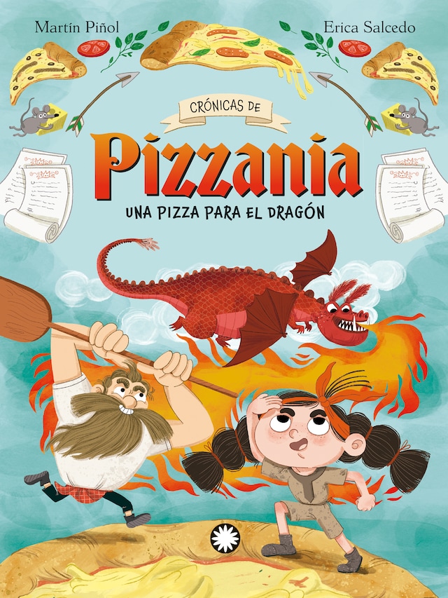 Buchcover für Una pizza para el dragón (Crónicas de Pizzania #1)