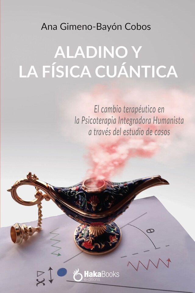 Book cover for ALADINO Y LA FÍSICA CUÁNTICA