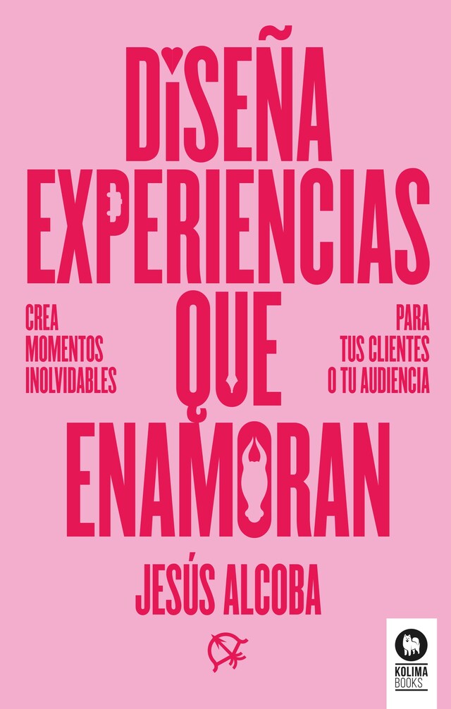 Kirjankansi teokselle Diseña experiencias que enamoran