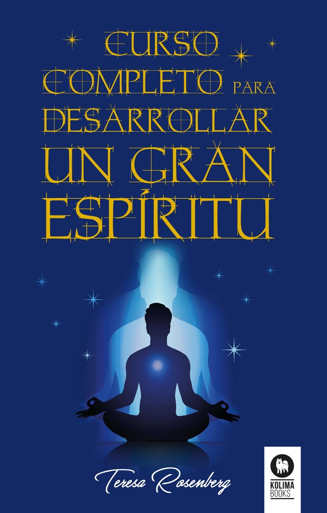 Book cover for Curso completo para desarrollar un Gran Espíritu