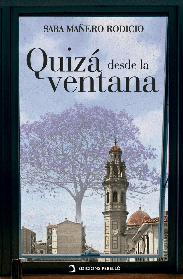 Book cover for Quizá desde la ventana