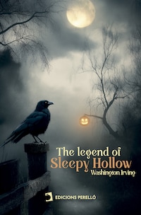The legend of Sleepy Hollow