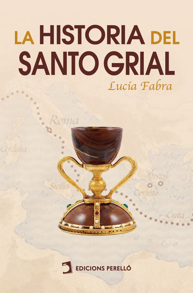 Book cover for La historia del Santo Grial