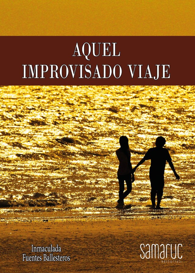 Book cover for Aquel improvisado viaje