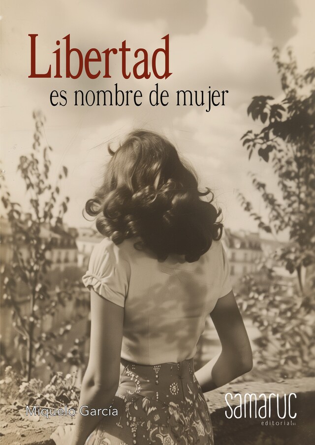 Portada de libro para Libertad es nombre de mujer