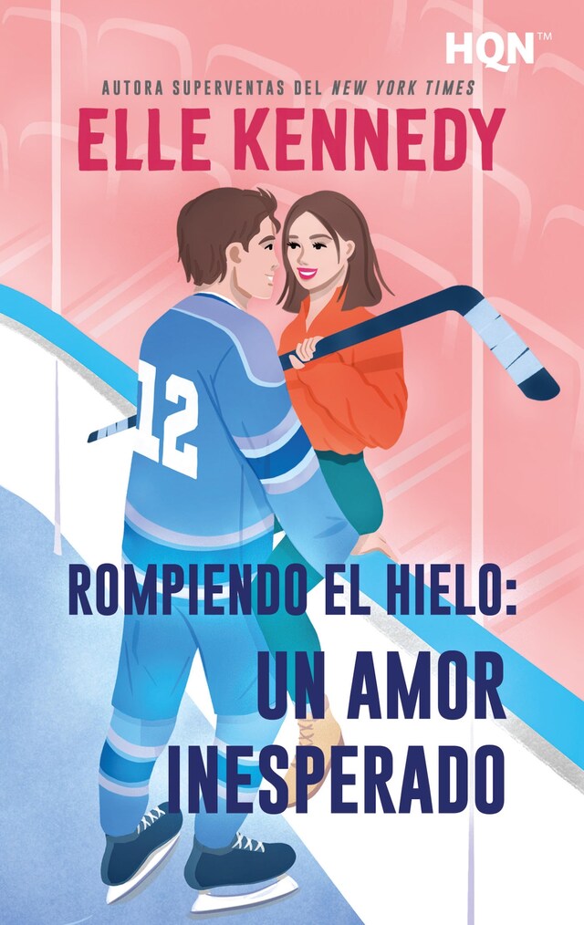 Buchcover für Rompiendo el hielo: un amor inesperado