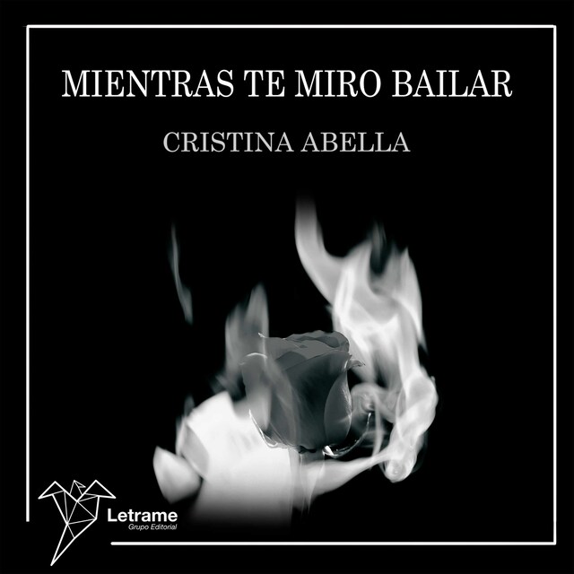 Book cover for Mientras te miro bailar