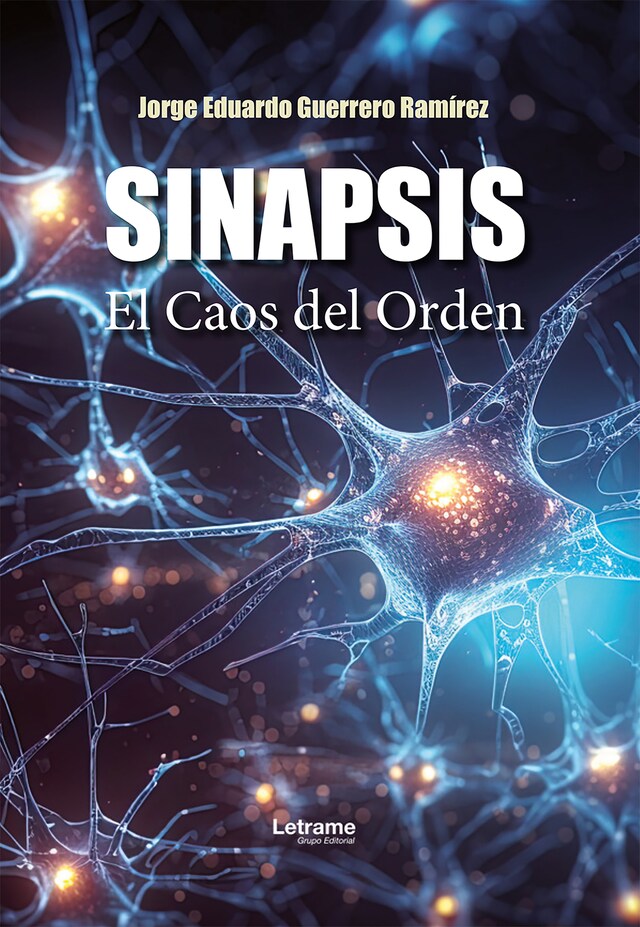 Bokomslag for Sinapsis: El Caos del Orden