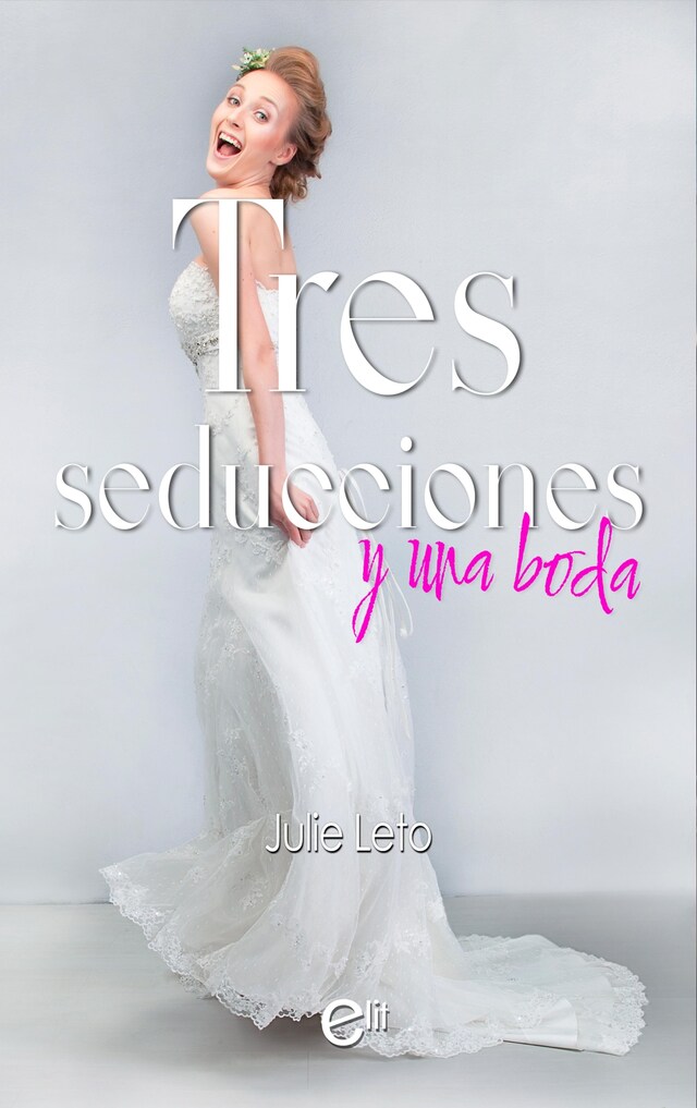 Copertina del libro per Tres seducciones y una boda