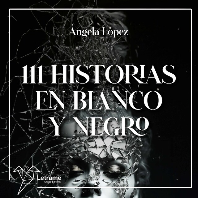 Bokomslag for 111 Historias en blanco y negro