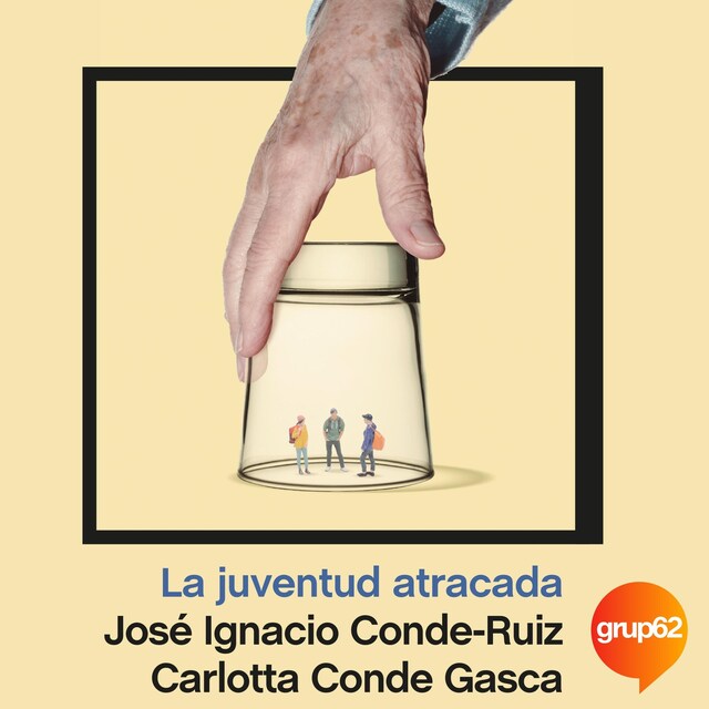 Book cover for La juventud atracada