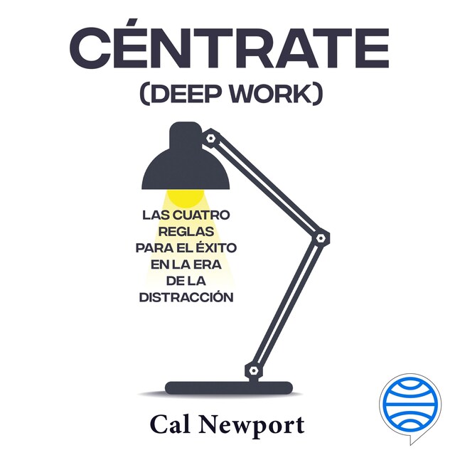 Book cover for Céntrate (Deep Work)