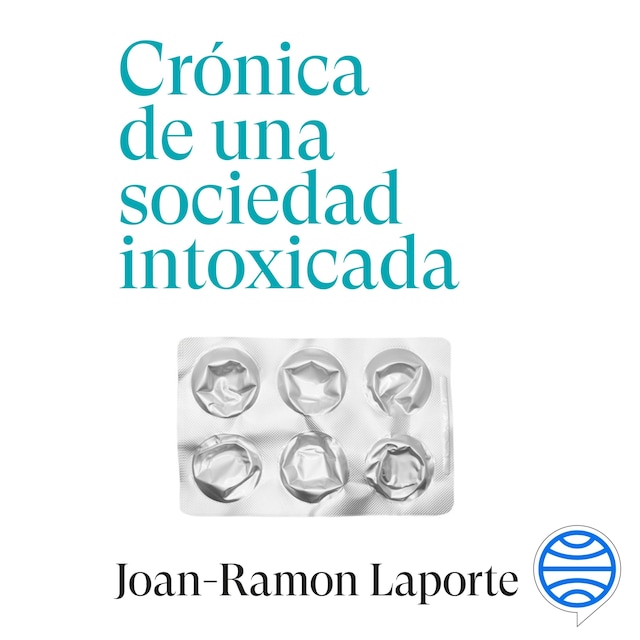 Book cover for Crónica de una sociedad intoxicada